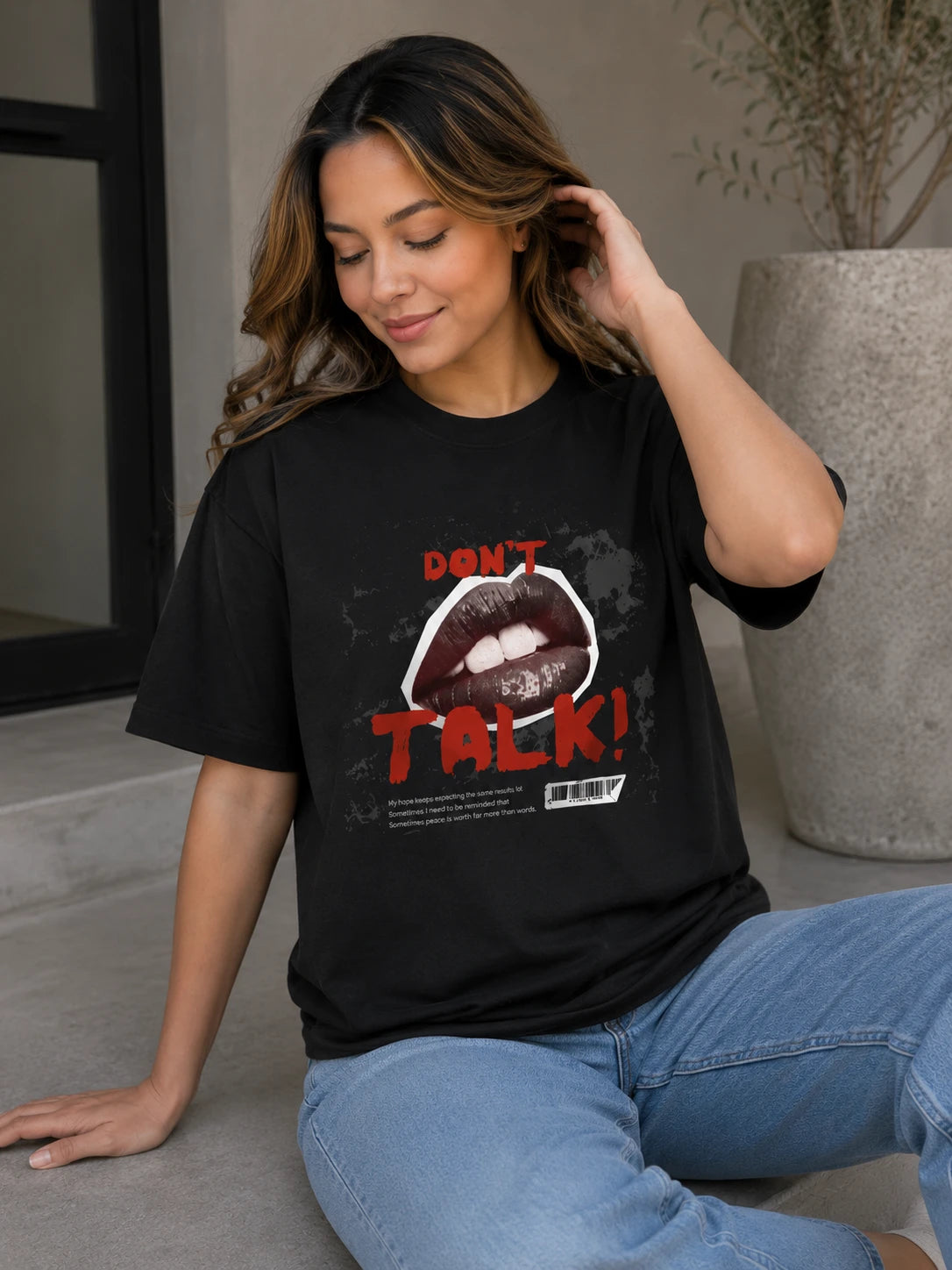 Don't Talk! Oversized Tee